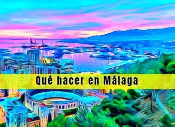 Malaga, una ciudad convertida en referente